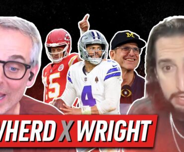 Nick Wright on Jim Harbaugh to NFL, Belichick to Eagles, Chiefs-Cowboys Super Bowl | Colin Cowherd