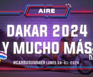 Carburando en vivo I Dakar 2024 y las últimas novedades del automovilismo (08-01-2024)
