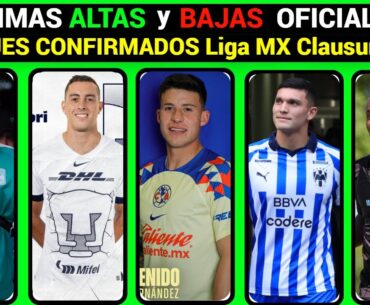 ÚLTIMAS ALTAS y BAJAS OFICIALES de CADA EQUIPO LIGA MX CLAUSURA 2024 ÚLTIMOS FICHAJES CONFIRMADOS
