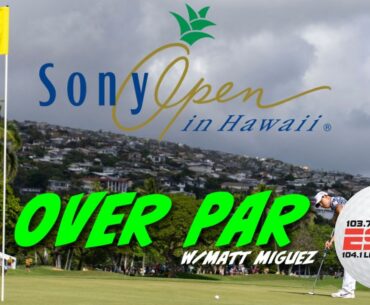 OverPar | Sony Open in Hawaii