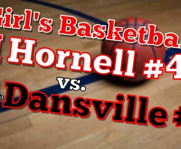 Hornell Lady Raiders vs. Dansville Lady Mustangs Girl's Varsity Basketball