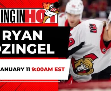 Ryan Dzingel | Coming in Hot LIVE - January 11