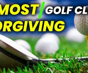 5 Most Forgiving Golf Clubs In 2024: Top Golf Clubs for Higher Handicapper