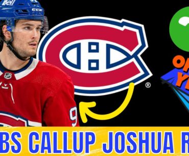 CANADIENS HAVE RECALLED FORWARD JOSHUA ROY