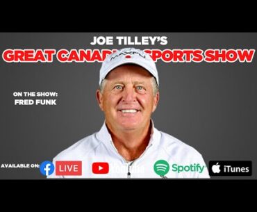 PGA Tour Veteran Fred Funk | Great Canadian Sports Show | Ep 164