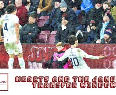 Hearts and the January transfer window