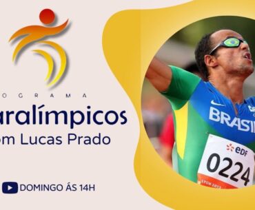 PROGRAMA PARALÍMPICOS NA CAPITAL COM LUCAS PRADO QUE REBATE A TV GLOBO 14/01/2023