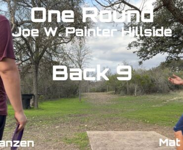One Round - Mat Straka - Joe W. Painter Hillside Back 9