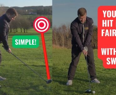 You WILL hit more fairways with this SWING!