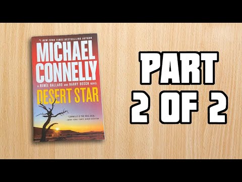 Harry Bosch & Renee Ballard Team Up For The Desert Star Case. Audiobook Part 2 of 2 Michael Connelly Harry Bosch & Renee Ballard Team Up For The Desert Star Case. Audiobook Part 2 of 2 Michael Connelly