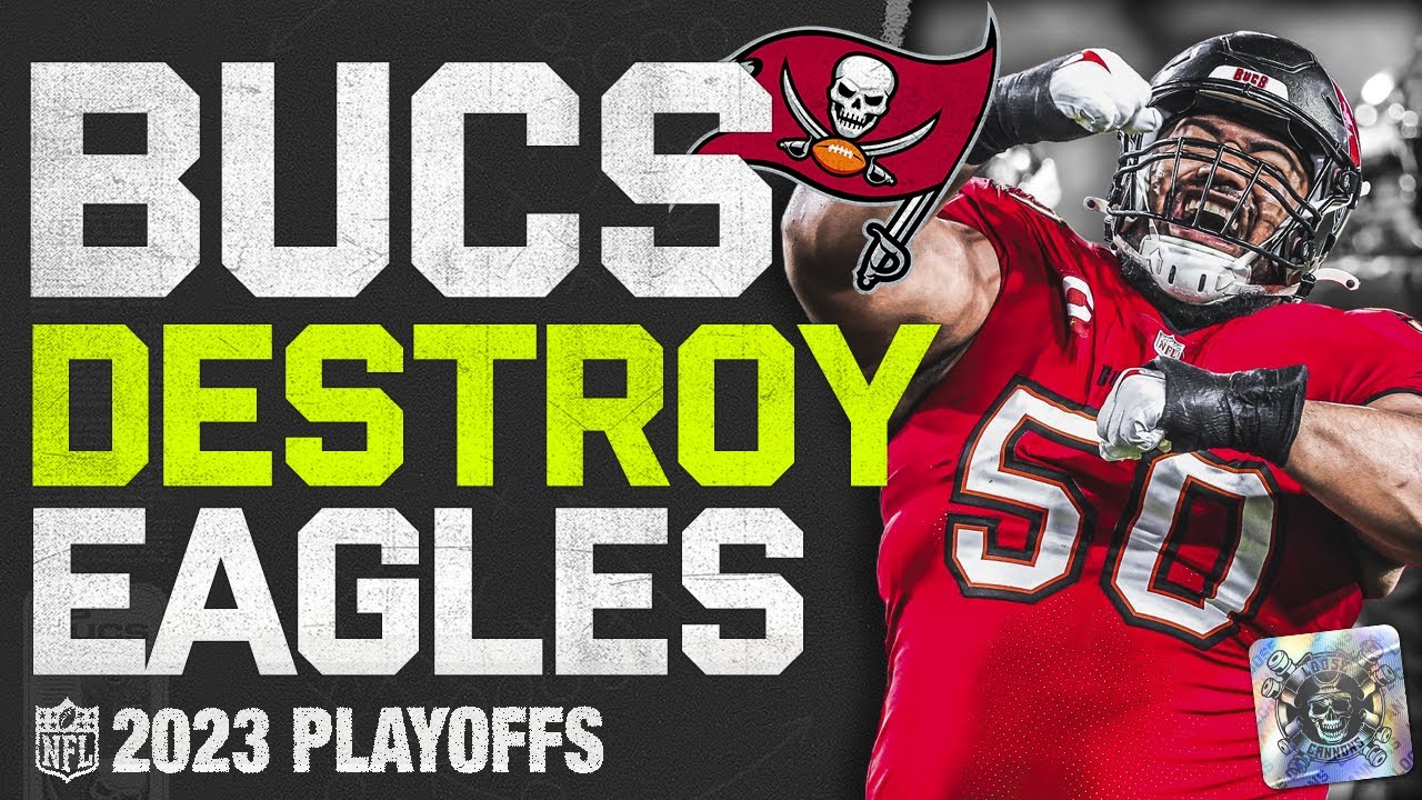Bucs Destroy Eagles | 2023 Playoffs | 2023 Tampa Bay Buccaneers Bucs Destroy Eagles | 2023 Playoffs | 2023 Tampa Bay Buccaneers