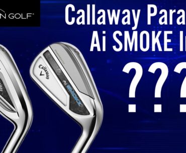 Callaway Ai Smoke Irons - Smokin' or Not?