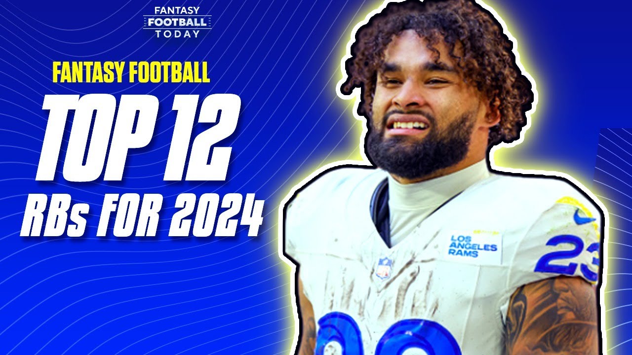 Way Too Early Top 12 Running Backs For 2024! | Fantasy Football Advice Way Too Early Top 12 Running Backs For 2024! | Fantasy Football Advice