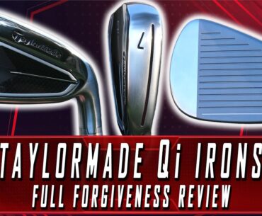 Taylormade Qi Irons Full Forgiveness Review