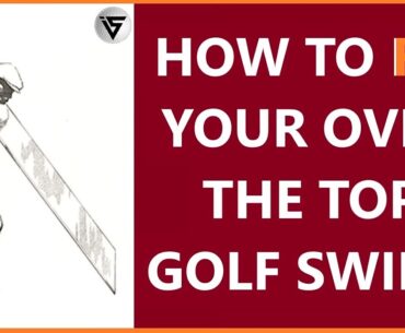 Over The Top Golf Swing? FIX IT HERE