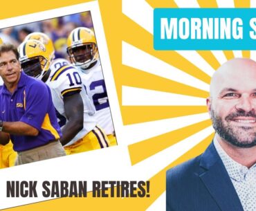 Morning Scone, Ep. 2168: Nick Saban Retires | LSU Hires Bo Davis
