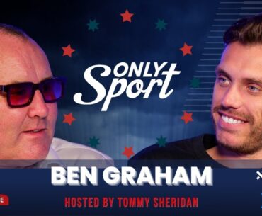Only Sport with Ben Graham!