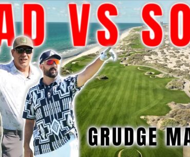 Golfing With My Dad (Grudge Match)