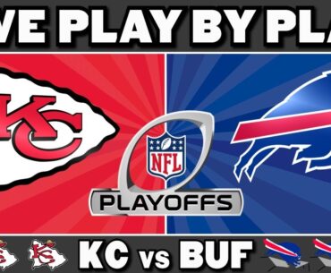 Chiefs vs Bills: Live Play by Play & Reaction