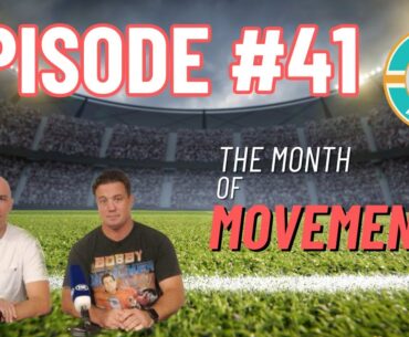 The Sports Detention Episode #41 - The Month of Movement