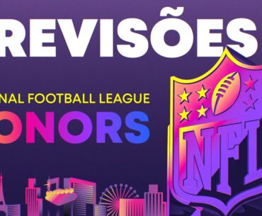 NFL Honors | Palpites da premiações individuais da temporada
