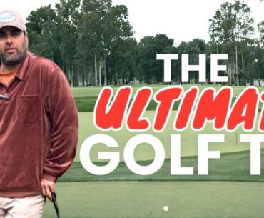 The ultimate golf tip.
