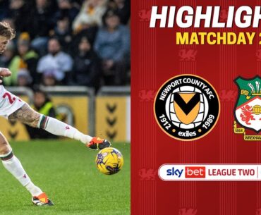 HIGHLIGHTS | Newport County vs Wrexham AFC