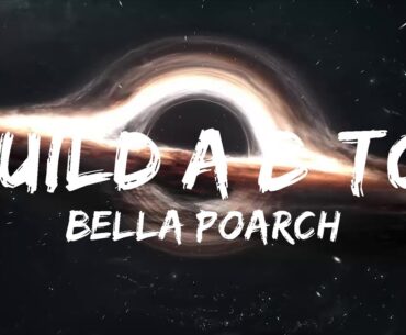 Bella Poarch - Build A B*tch (Lyrics) Top Lyrics