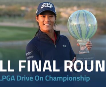 Full Final Round | 2023 LPGA Drive On Championship