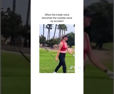 😱 Control your inner monologue #tiktok #funny #golf #fyp #viral #babe