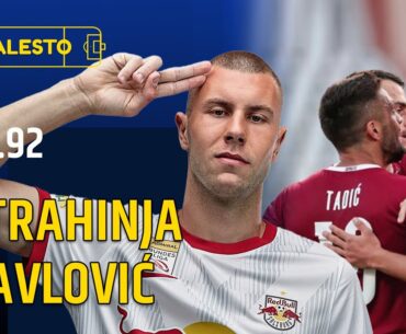 EP.92:  Euro 2024 & Champions League ...Austria, Srbija...🗣Strahinja Pavlović