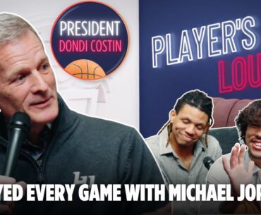 President Dondi Costin PLAYED EVERY GAME with MICHAEL JORDAN?! 😱 | The Player’s Lounge