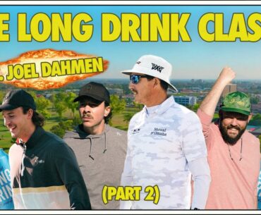 The Long Drink Classic pt. 2 with Joel Dahmen & The Pointer Brothers