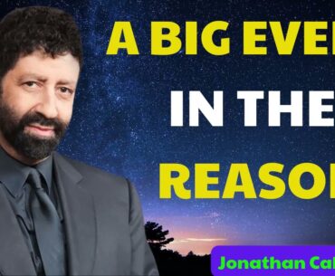 Jonathan Cahn 2024 - SHOCKING PROPHECY A BIG EVENT IN THE REASON