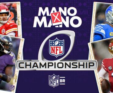 MANO A MANO NAS FINAIS DE CONFERÊNCIA! | #NFL Playoffs