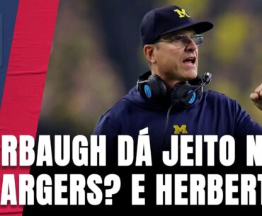 HARBAUGH NOS CHARGERS, FANGIO FORA DOS DOLPHINS, E AS NOVIDADES DE RAVENS, CHIEFS, 49ERS E LIONS