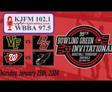 2024 Basketball: 99th Bowling Green Invitational - Boys Championship Semifinals