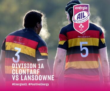 #EnergiaAIL Division 1A :: Clontarf v Lansdowne