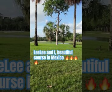 LeeLee and I , beautiful course in Mexico 🔥🔥#grancoyote #golfcourse #golf #golfgirl #golfer #love