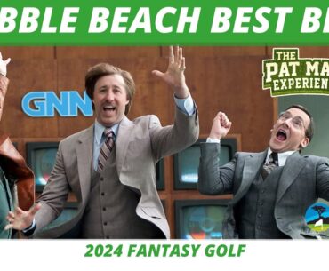 2024 Pebble Beach Pro-Am Best Bets, Odds | Final Betting Card | Updated Weather Report Pebble Beach
