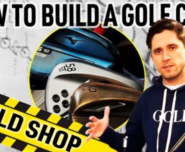 Understand the details of your golf clubs | The Build Shop