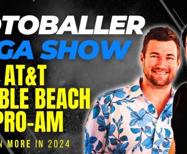 2024 AT&T PEBBLE BEACH PRO-AM - RotoBaller PGA Show | Fantasy Golf, PGA Betting Picks, DFS Golf