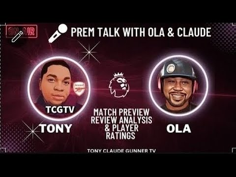 The PremTalk Show SE2 EP13 With @Olaofthefightweekshow @TonyclaudeGunnerTV @WeezaFannationTV The PremTalk Show SE2 EP13 With @Olaofthefightweekshow @TonyclaudeGunnerTV @WeezaFannationTV