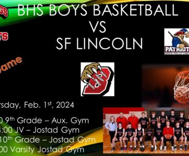 Brookings Bobcats Boys Varsity Basketball vs Sioux Falls Lincoln Patriots (BBB) 2.1.24