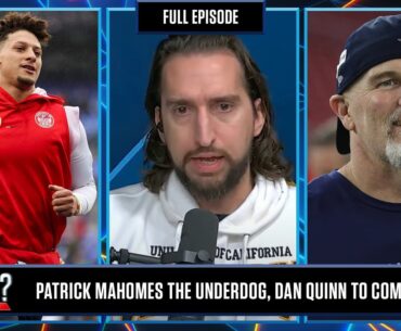 Underdog Chiefs, Jobless Belichick & Nick Wright Public Defender | What's Wright?