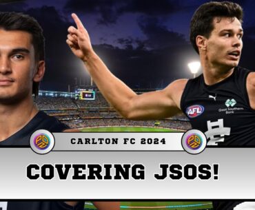 AFL Season 2024 : JSOS Replacement Options For Carlton