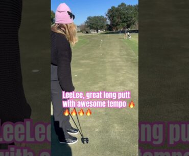LeeLee, great long putt with awesome tempo 🔥🔥#golfgirl #putt -#golf #golfer #golflife #golfcourse