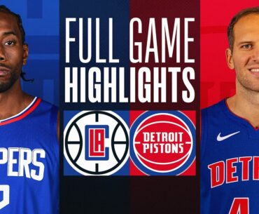 CLIPPERS at PISTONS | FULL GAME HIGHLIGHTS | February 2, 2024
