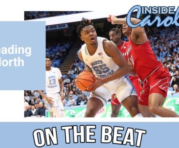 On The Beat: Heading North | Inside Carolina Podcasts