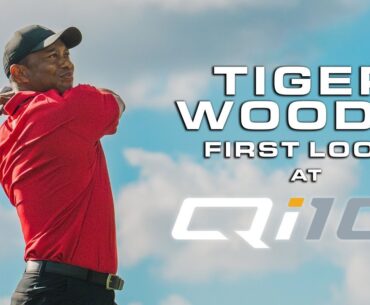 Tiger Woods' First Look At TaylorMade Qi10 Driver